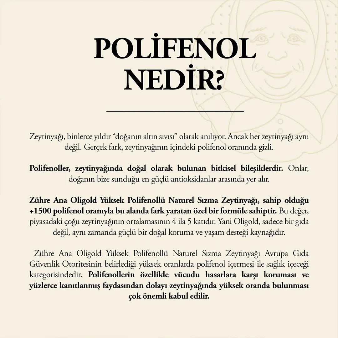 Zühre Ana Oligold 1500 Ultra Yüksek Polifenollü Naturel Sızma Zeytinyağı